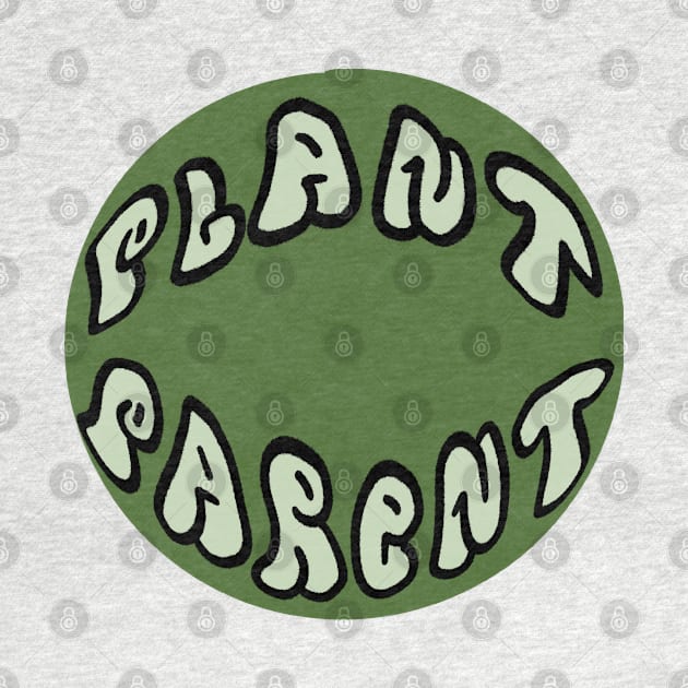 plant parent badge by annoyingarts